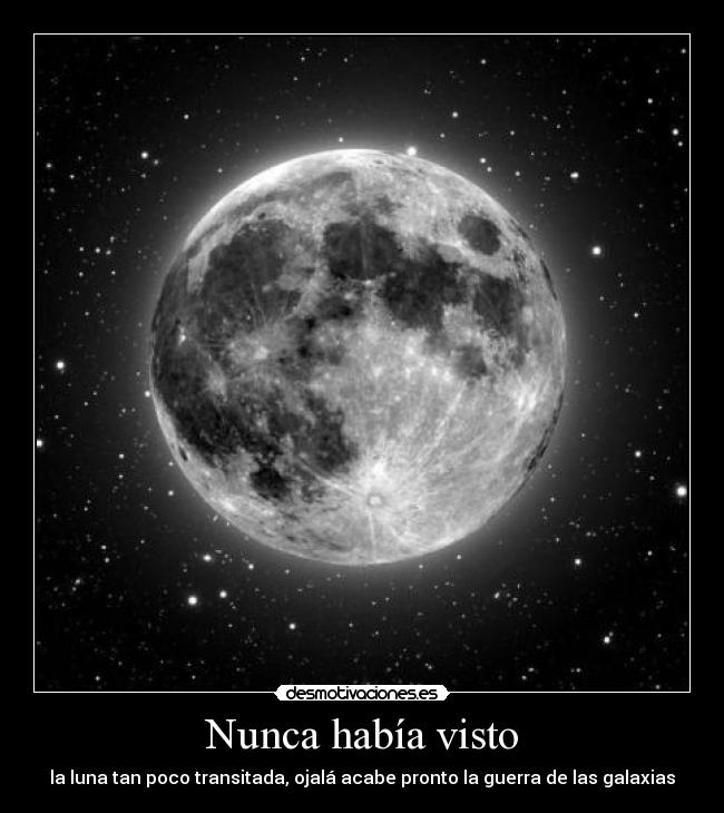 Nunca había visto -