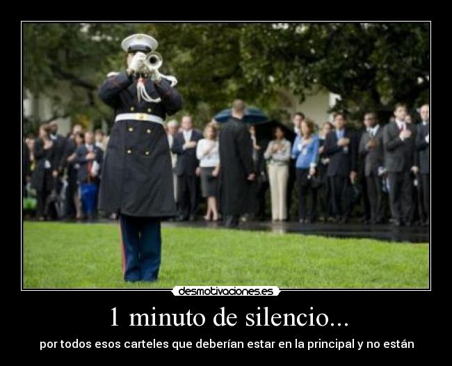 1 minuto de silencio... -