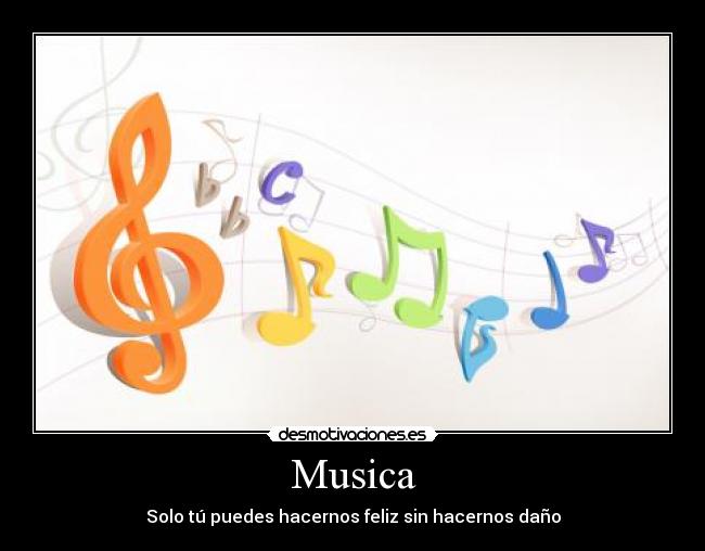 Musica - Solo tú puedes hacernos feliz sin hacernos daño