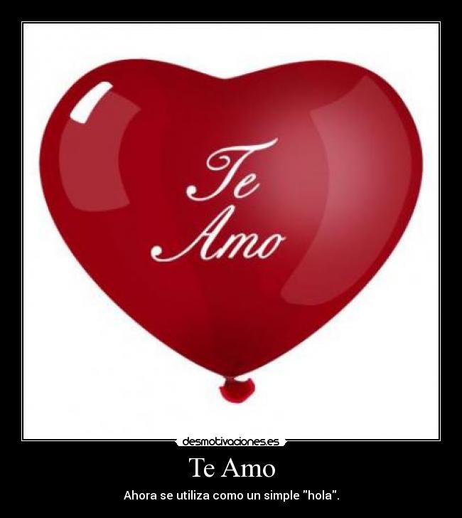 Te Amo - 