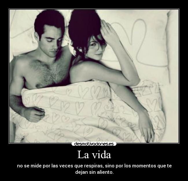 La vida - 