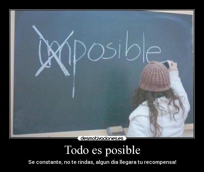 Todo es posible -