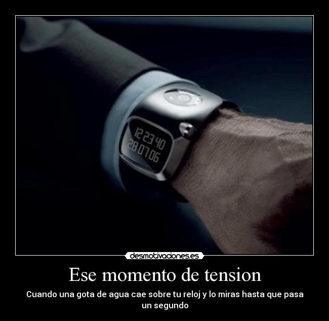 Ese momento de tension - 