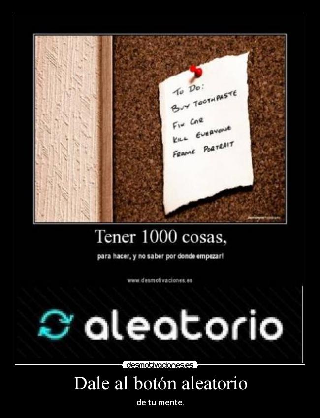 carteles dale boton aleatorio desmotivaciones