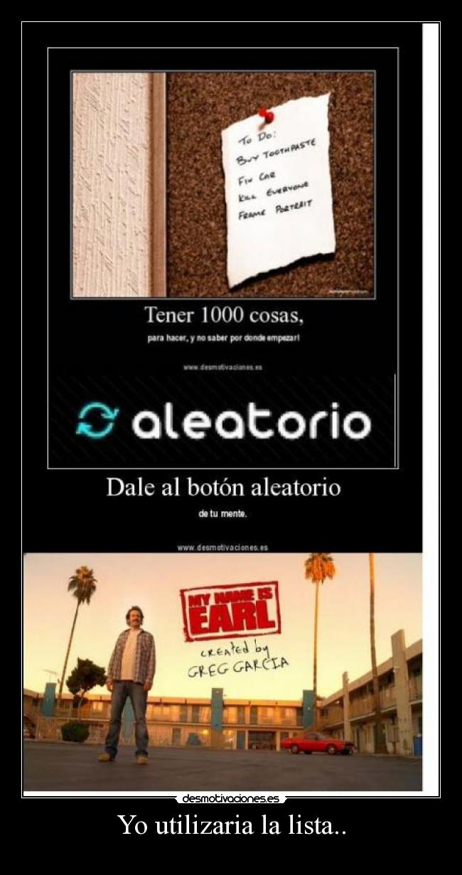 Yo utilizaria la lista.. -