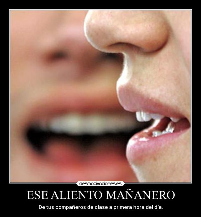 ESE ALIENTO MAÑANERO - 