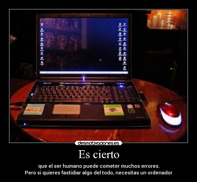 carteles ordenador error humano errar fastidiar desmotivaciones