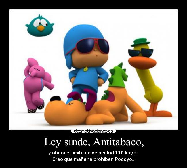 Ley sinde, Antitabaco, -