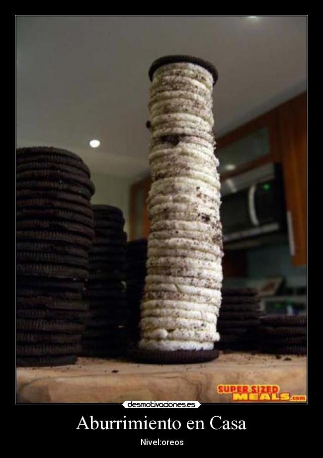 Aburrimiento en Casa - Nivel:oreos