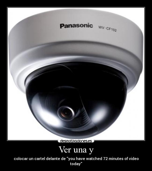 carteles camara seguridad megavideo desmotivaciones
