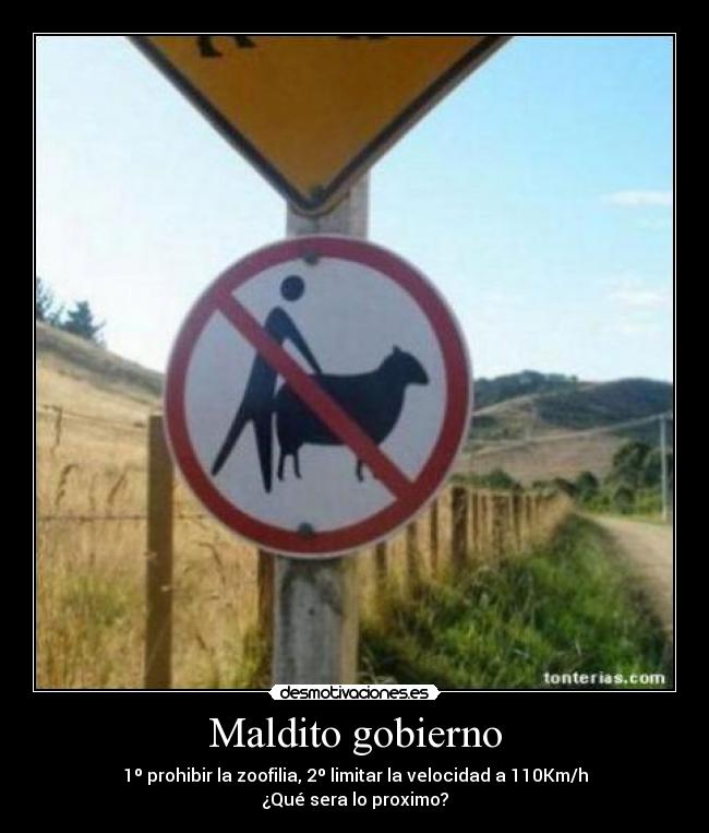 Maldito gobierno -