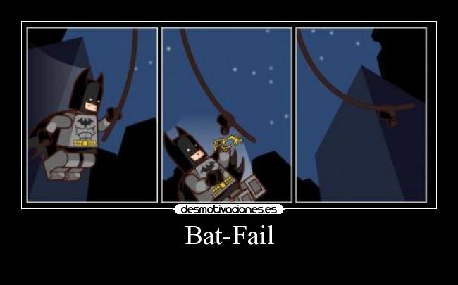 Bat-Fail - 