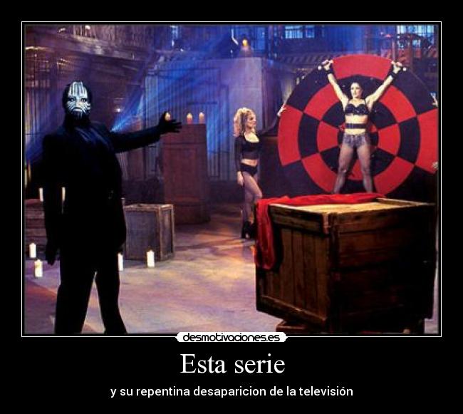 Esta serie - y su repentina desaparicion de la televisión