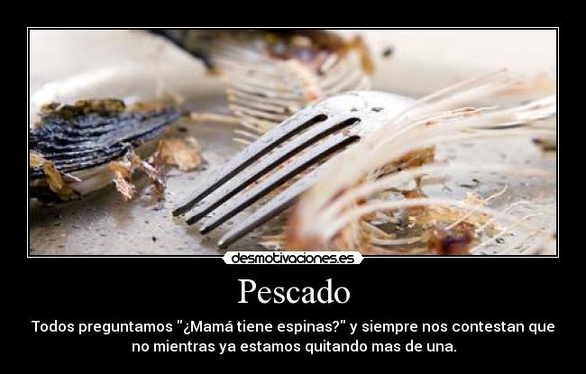 Pescado -