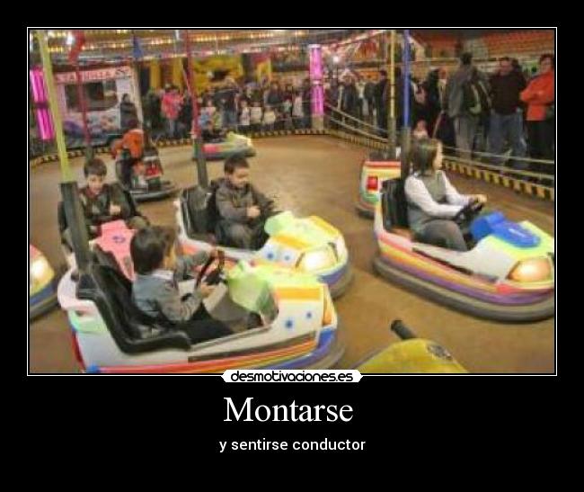 Montarse  - 