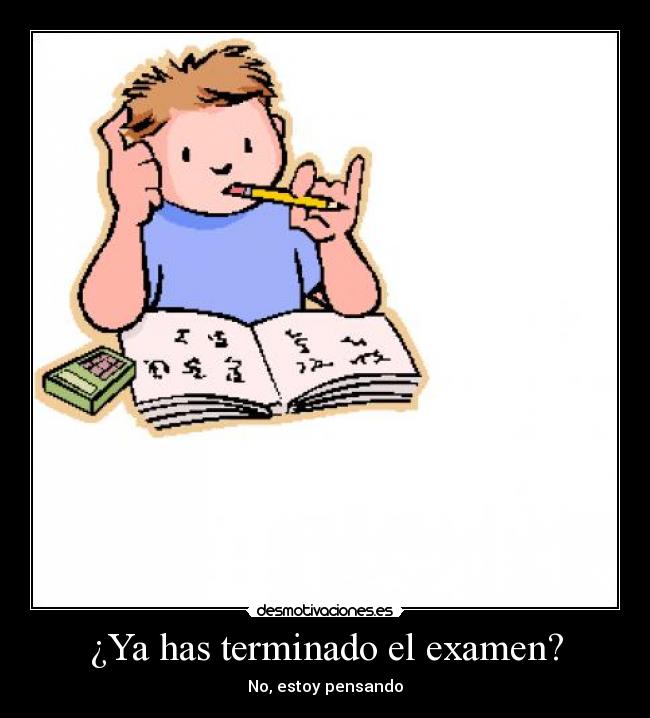 carteles nino examen profesor pregunta desmotivaciones