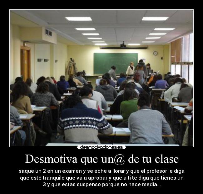 carteles examen educacion profesores alumnos desmotivaciones