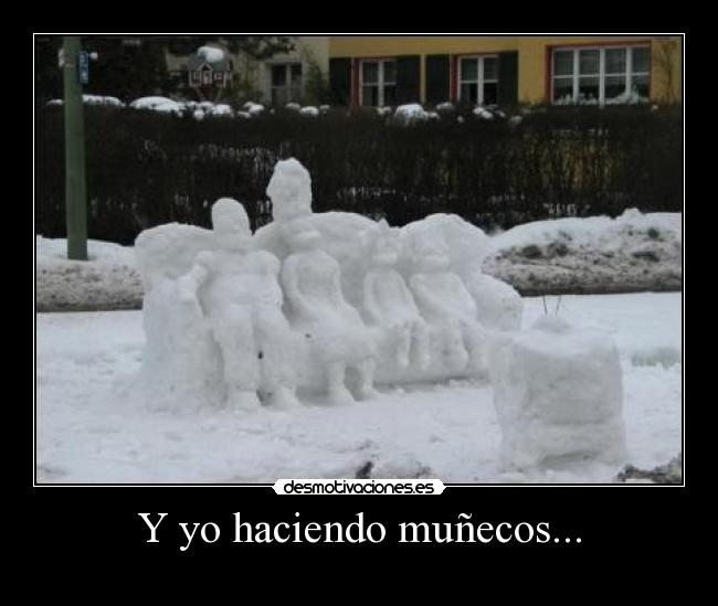 carteles hielo simpson munecos nieve desmotivaciones