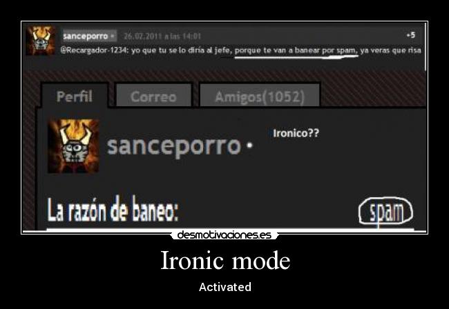 Ironic mode - Activated