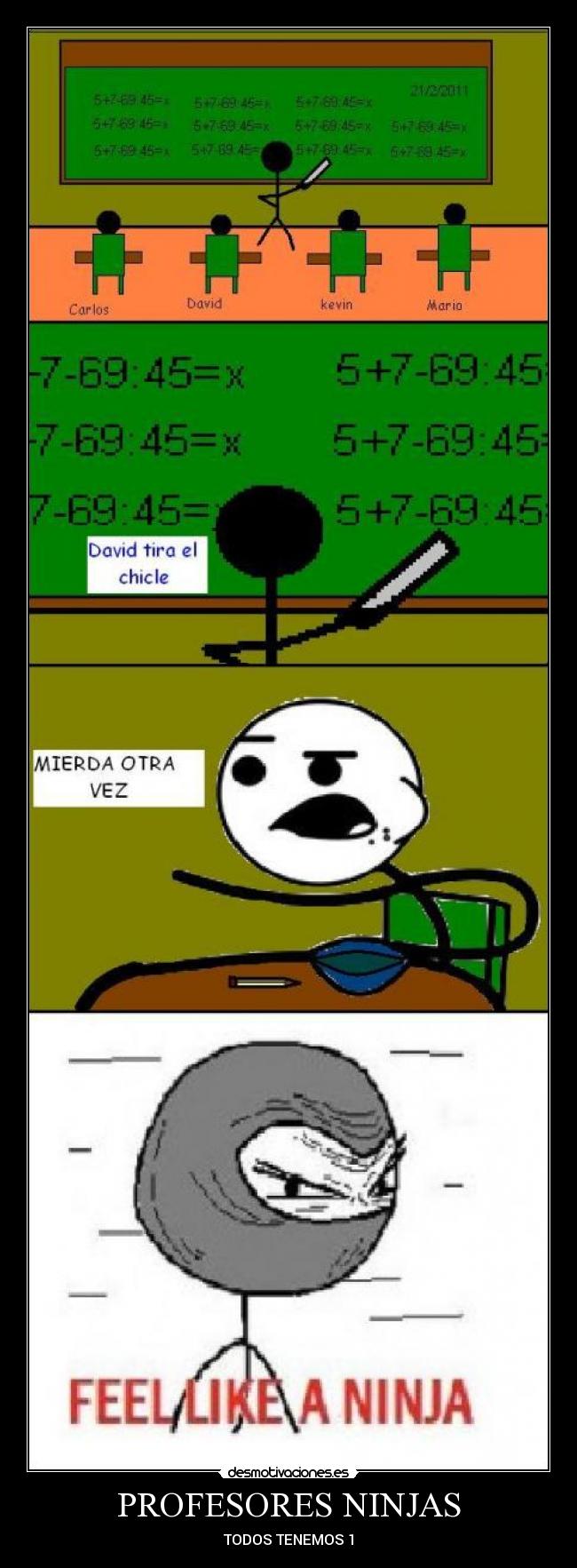 PROFESORES NINJAS - TODOS TENEMOS 1