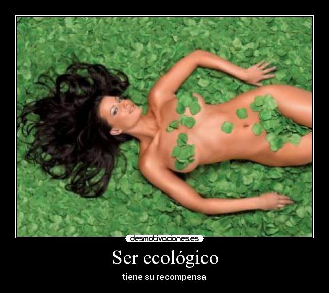 Ser ecológico -