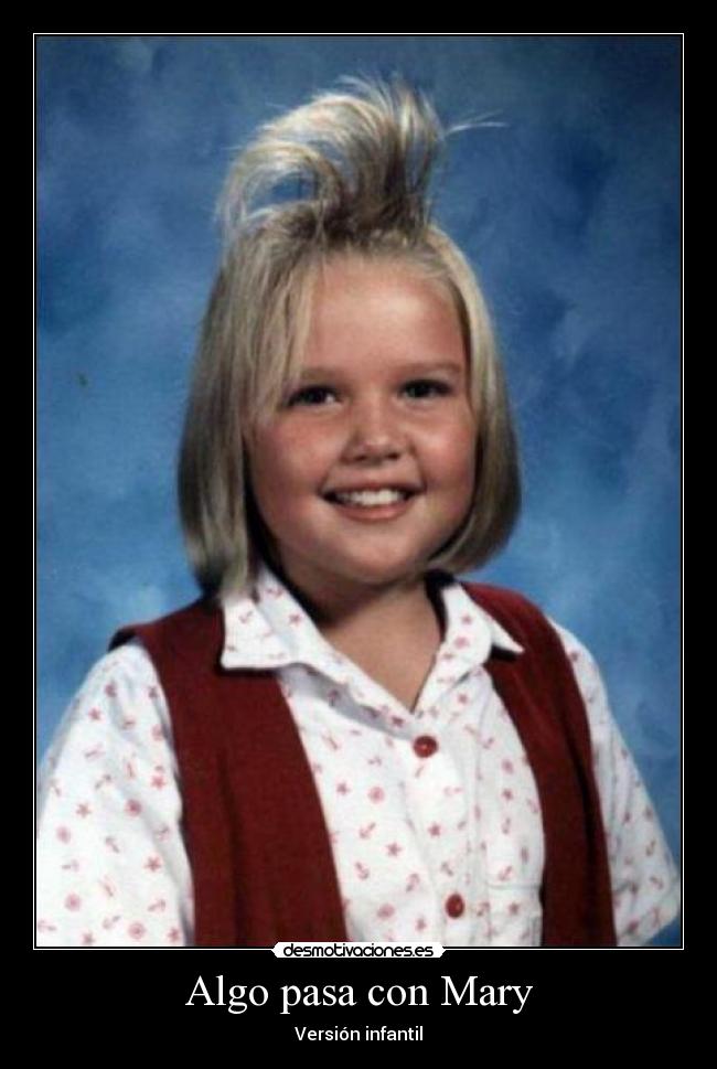 Algo pasa con Mary - Versión infantil