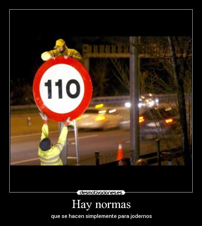 Hay normas -