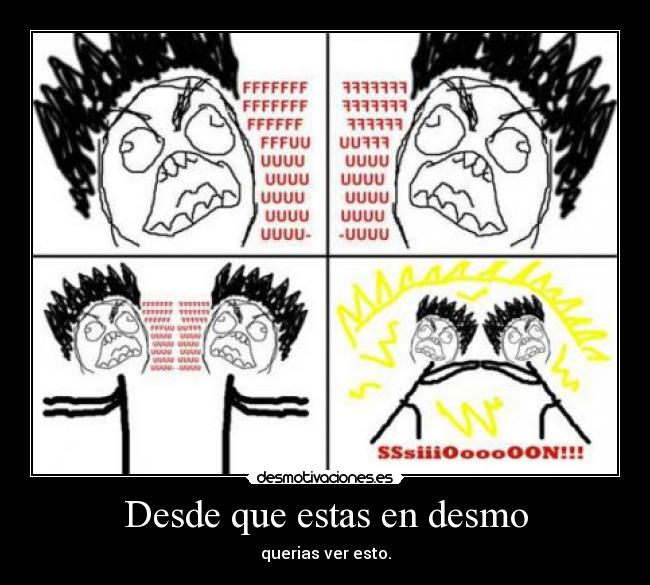 Desde que estas en desmo - 