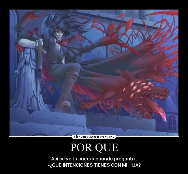 POR QUE -