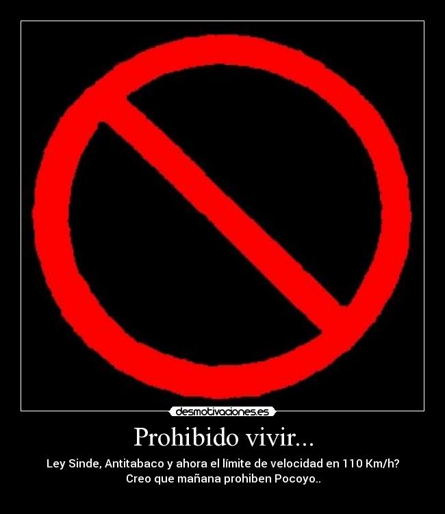 Prohibido vivir... - 