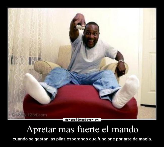 Apretar mas fuerte el mando - 