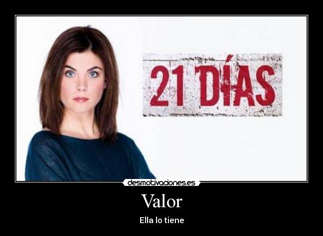 Valor - Ella lo tiene