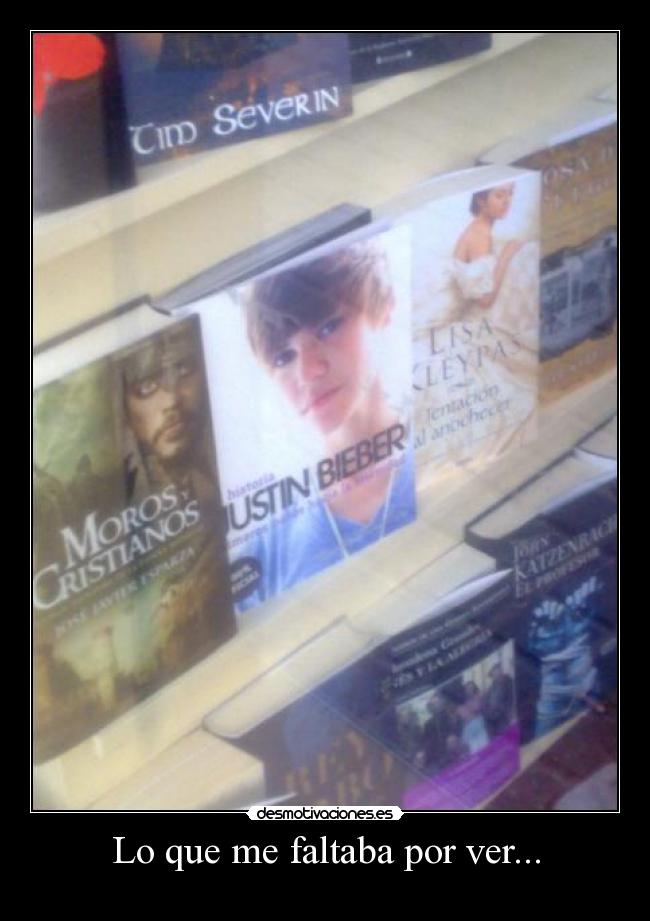 carteles justin bieber libro desmotivaciones