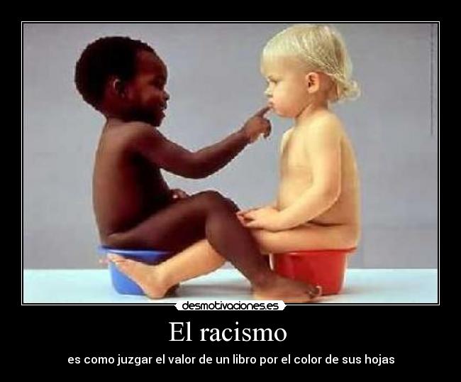 carteles racismo desmotivaciones