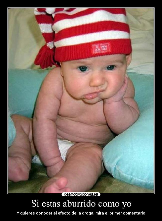 Si estas aburrido como yo -
