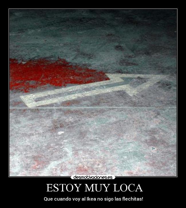  ESTOY MUY LOCA - 