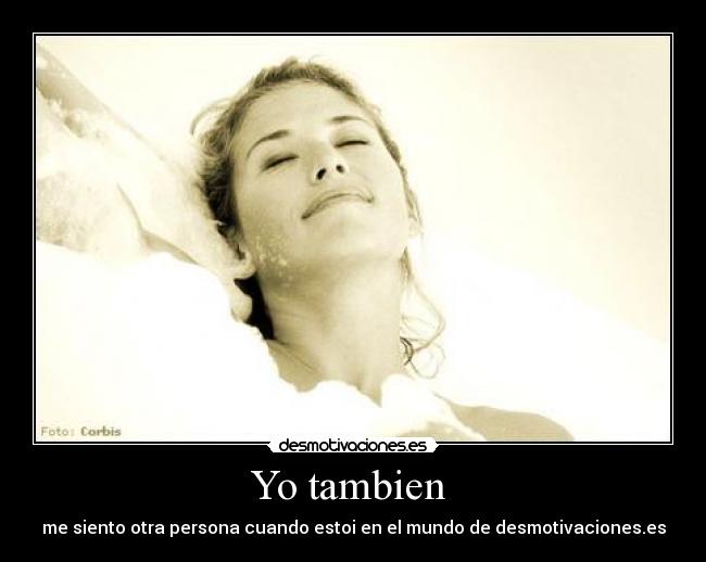 Yo tambien -