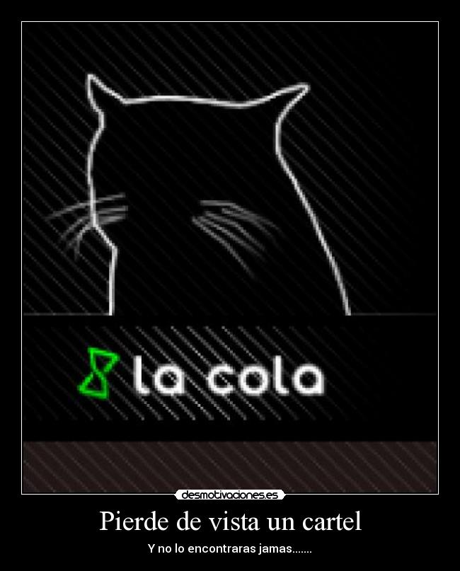 Pierde de vista un cartel - 