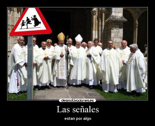Las señales - estan por algo