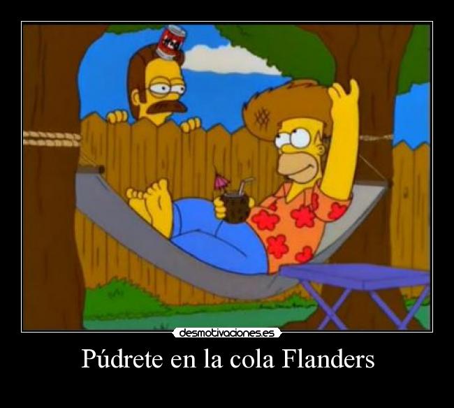 Púdrete en la cola Flanders - 