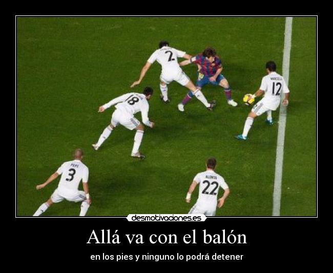 Allá va con el balón - 