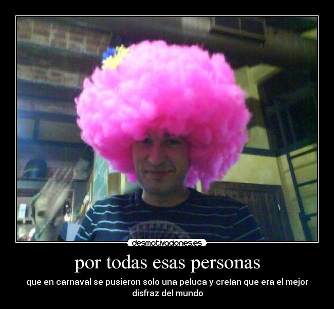 por todas esas personas - 