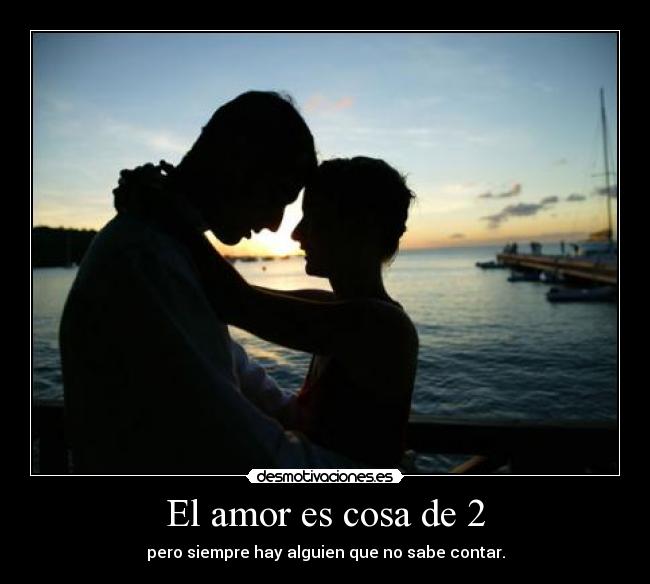 El amor es cosa de 2 - 
