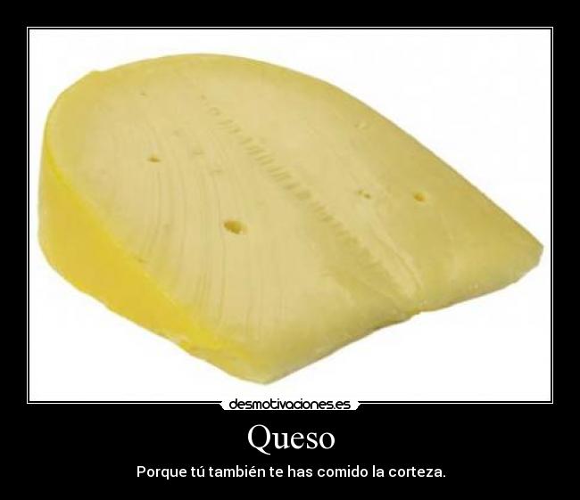 Queso -