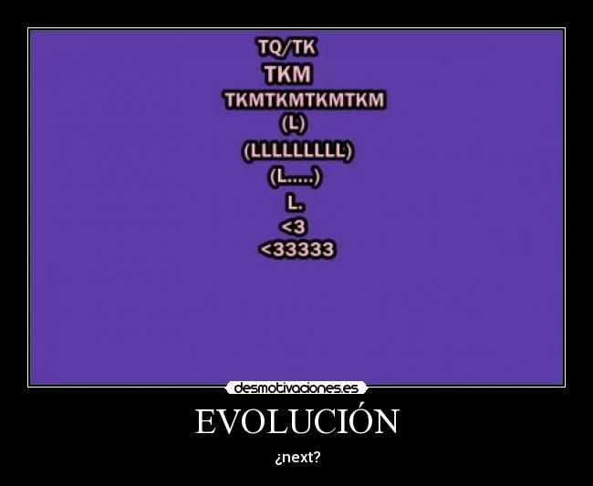 EVOLUCIÓN - 