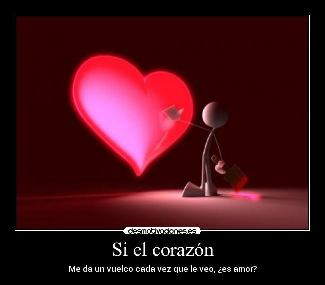 carteles corazon corazon vuelo vez que veo veo es amor amor lucy desmotivaciones