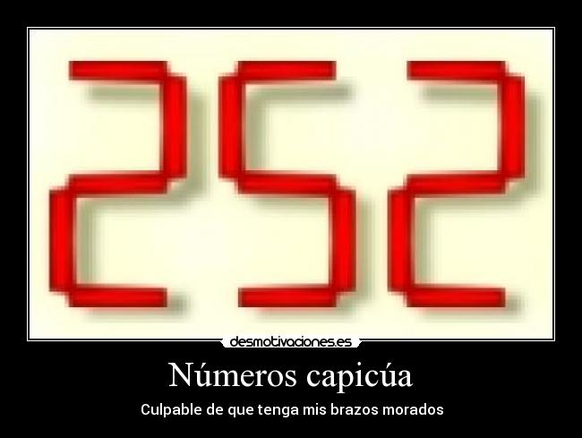 Números capicúa - Culpable de que tenga mis brazos morados