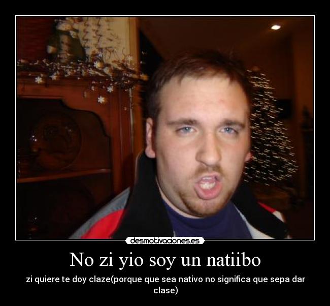 carteles yio soy natiibo desmotivaciones