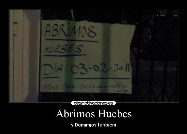 Abrimos Huebes -