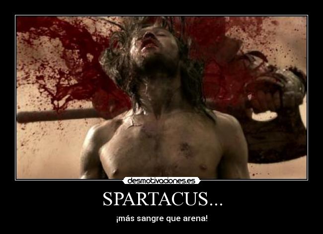 SPARTACUS... -
